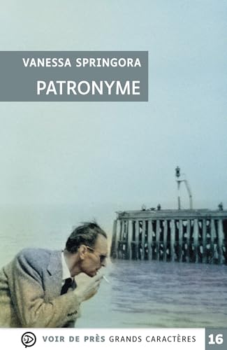 PATRONYME: Grands caractères, édition accessible pour les malvoyants von VOIR DE PRES