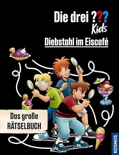Die drei ??? Kids, Diebstahl im Eiscafé: Das große Rätselbuch von KOSMOS