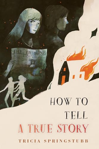 How to Tell a True Story von Margaret Ferguson Books