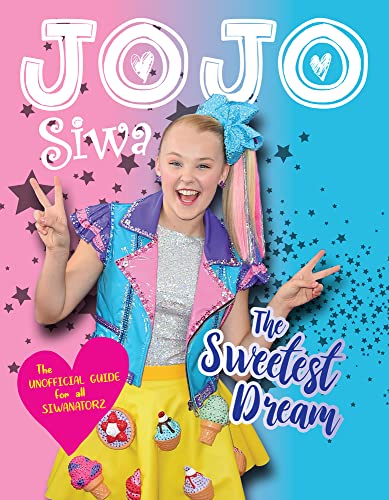 Jojo Siwa: The Sweetest Dream