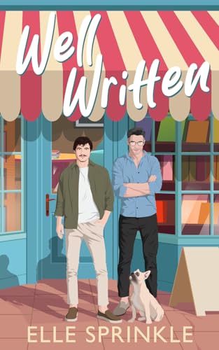 Well Written: A Queer Novella (Coral Beach, Band 1) von Elle Sprinkle