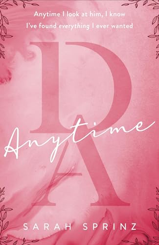 Anytime: an enemies-to-lovers BookTok hit (Dunbridge Academy) von Quercus