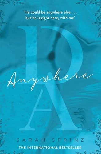 Anywhere: the BookTok sensation, a sweet slow-burn first love romance (Dunbridge Academy) von Quercus