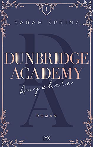 Dunbridge Academy - Anywhere von LYX
