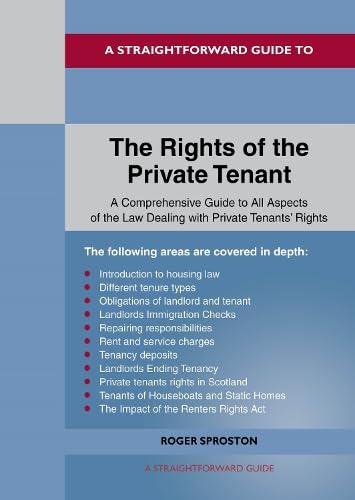 A Straightforward Guide to the Rights of the Private Tenants: Revised Edition - 2025 von Straightforward Publishing