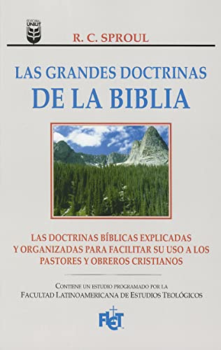 Grandes Doctrinas de La Biblia, Las: Essentials Truths of the Christian Faith