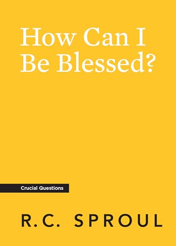 How Can I Be Blessed?