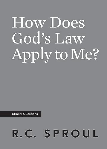 How Does God's Law Apply to Me? von Ligonier Ministries