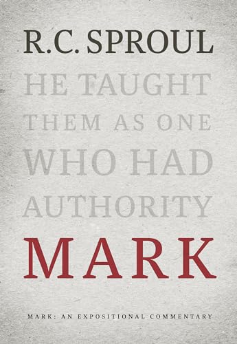 Mark: An Expositional Commentary von Reformation Trust Publishing