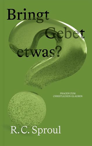 Bringt Gebet etwas? (Fragen zum christlichen Glauben) von Verbum Medien