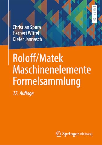 Roloff/Matek Maschinenelemente Formelsammlung von Springer