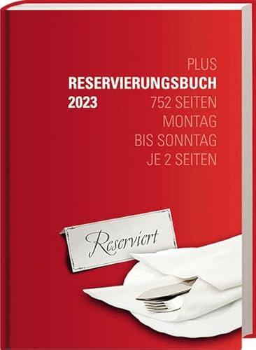 Reservierungsbuch "Plus" 2023: Variante Plus: Montag bis Sonntag je zwei Seiten