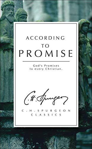 According to Promise: God's Promises to Every Christian (Spurgeon Collection) von Christian Heritage