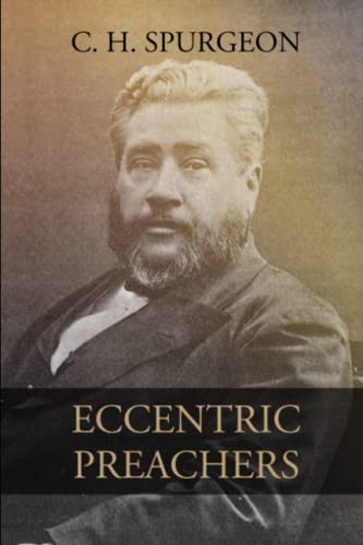Eccentric Preachers Eccentric Preachers