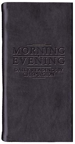 Morning And Evening - Matt Black: Daily Readings by C. H. Spurgeon (Daily Readings - Spurgeon)