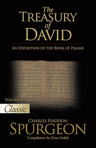 The Treasury of David: An Exposition of the Book of Palms Vol. 5 Psalms 58 - 72 von Bridge-Logos, Inc.