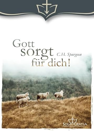 Gott sorgt für dich! Gott sorgt für dich!
