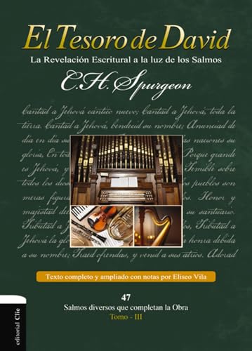 El Tesoro de David III: La revelación escritural a la luz de los Salmos von CLIE