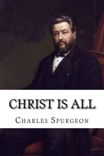 Christ is All Christ is All