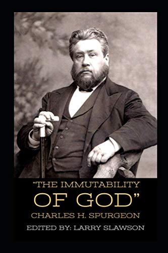 "The Immutability of God" (Annotated)