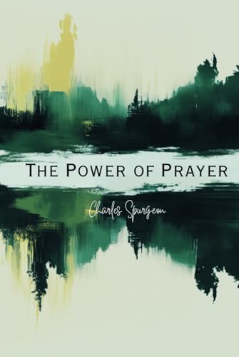 The Power of Prayer The Power of Prayer von Independently published