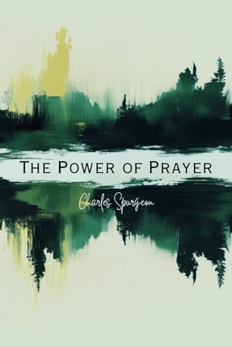 The Power of Prayer The Power of Prayer von Independently published