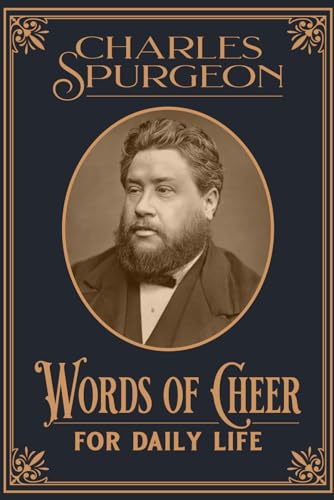 Words Of Cheer: For Daily Life Words Of Cheer: For Daily Life von Independently published