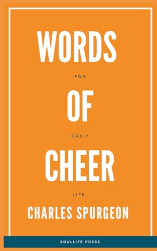 Words of Cheer for Daily Life Words of Cheer for Daily Life von Independently published