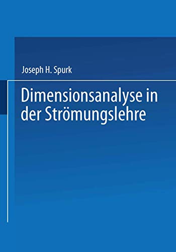 Dimensionsanalyse in der Strömungslehre von Springer
