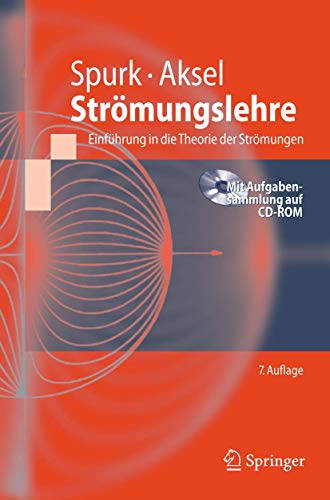 Strömungslehre: Einführung in die Theorie der Strömungen (Springer-Lehrbuch)