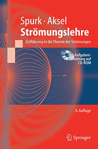 Strömungslehre: Einführung in die Theorie der Strömungen (Springer-Lehrbuch)