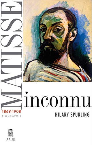 Matisse inconnu: Matisse (1869-1908)