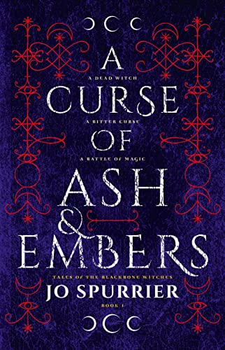 A Curse of Ash and Embers (Blackbone Witches, Band 1)