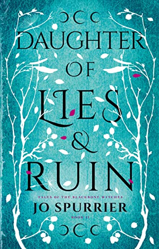 Daughter of Lies & Ruin (Blackbone Witches, 1, Band 2)