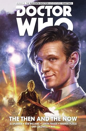 Doctor Who - The Eleventh Doctor 4: The Then and the Now