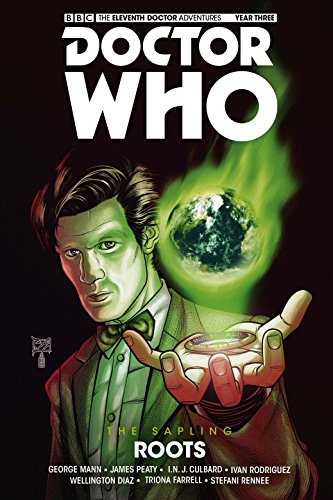 Doctor Who - The Eleventh Doctor: The Sapling Volume 2: Roots von Titan Books Ltd