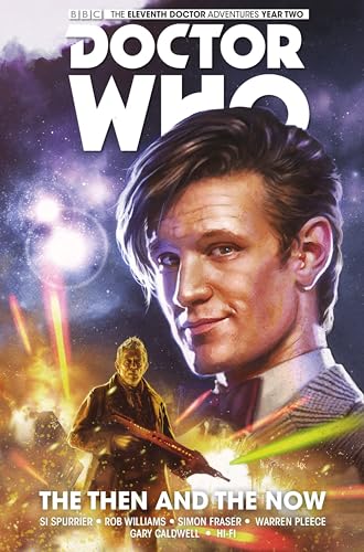 Doctor Who: The Eleventh Doctor, Volume 4: The Then and the Now