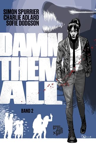 Damn Them All 2 Damn Them All 2 von Cross Cult