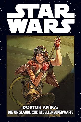 Star Wars Marvel Comics-Kollektion: Bd. 58: Doktor Aphra: Die unglaubliche Rebellensuperwaffe Star Wars Marvel Comics-Kollektion: Bd. 58: Doktor Aphra: Die unglaubliche Rebellensuperwaffe