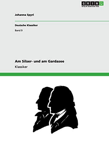 Am Silser- und am Gardasee