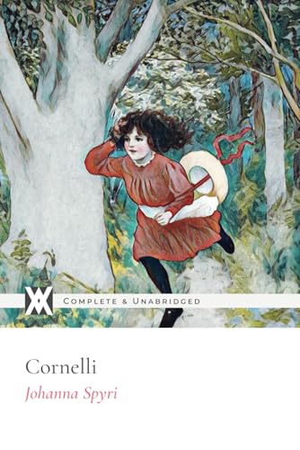 Cornelli: With 14 Color Illustrations (Color) von New West Press