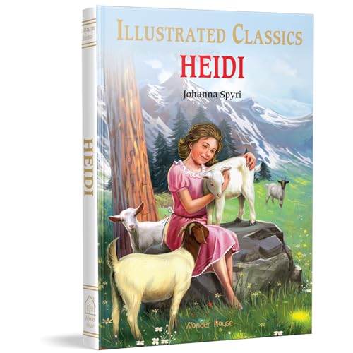Heidi for Kids (Illustrated Classics) von Wonder House Books