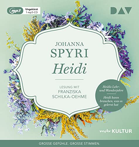 Heidi: Ungekürzte Lesung mit Franziska Schilka-Oehme (1 mp3-CD) von Audio Verlag Der GmbH