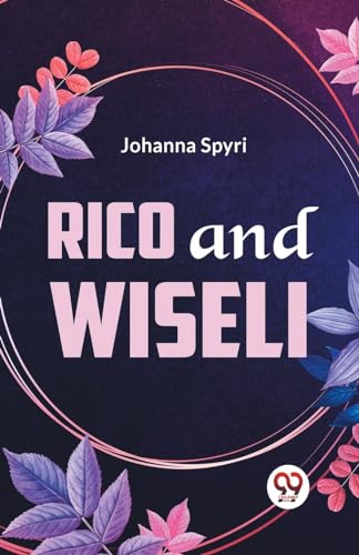 Rico And Wiseli von Double 9 Books