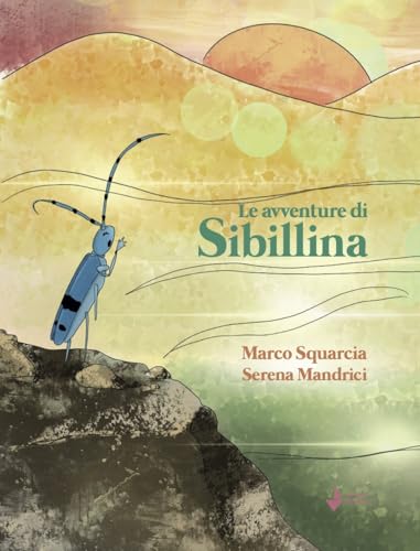 Le avventure di Sibillina (La cicala) von Venturaedizioni
