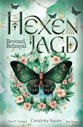 Hexenjagd: Beyond Betrayl: Band 3 (Hexenjagd Serie, Band 3) von Independently published