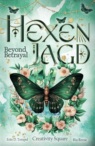 Hexenjagd: Beyond Betrayl: Band 3 (Hexenjagd Serie, Band 3)