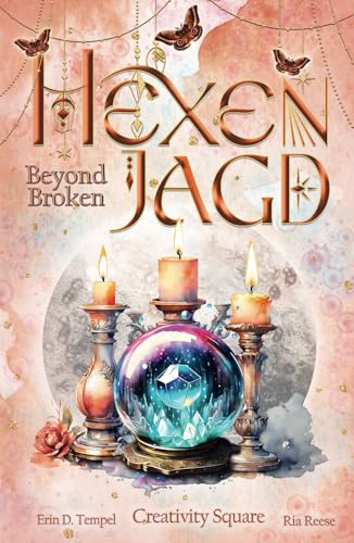 Hexenjagd: Beyond Broken: Band 4 (Hexenjagd Serie, Band 4)