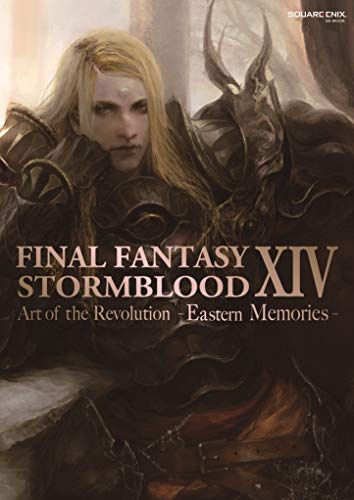 FINAL FANTASY XIV: Stormblood | The Art of the Revolution - Eastern Memories - Artbook