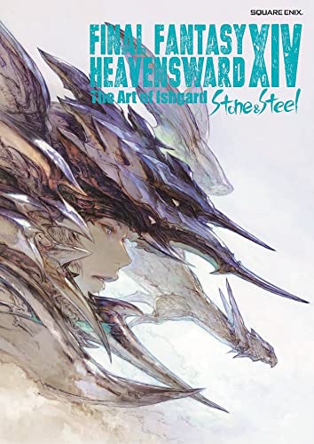 Final Fantasy XIV: Heavensward -- The Art of Ishgard -Stone and Steel- von Square Enix Books